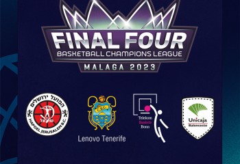 BCL: Cum arată duelurile din Final Four-ul de la Malaga