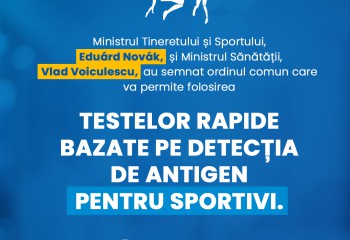Sportivii vor putea efectua teste rapide antigen pentru depistarea COVID-19
