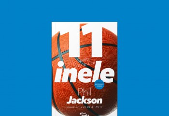 11 inele – cum a reușit Phil Jackson să câștige 11 campionate în NBA